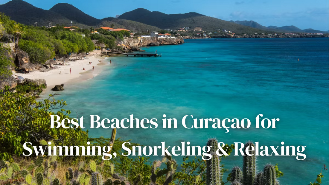 Best Beaches in Curaçao for Swimming, Snorkeling & Relaxing